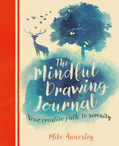 [object Object] «The Mindful Drawing Journal: Your Creative Path to Serenity», автор Майк Аннесли - фото №1