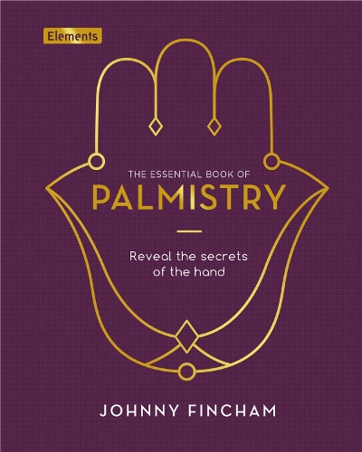 Бумажная книга «The Essential Book of Palmistry: Reveal the Secrets of the Hand», автор Джонни Финчам - фото №1