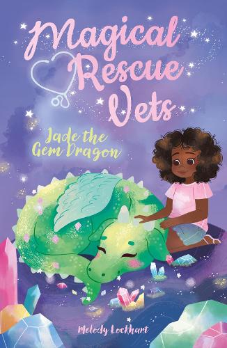 Бумажная книга «Magical Rescue Vets: Jade the Gem Dragon», автор Мелоди Локхарт - фото №1