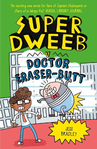 Бумажная книга «Super Dweeb vs Doctor Eraser-Butt» - фото №1