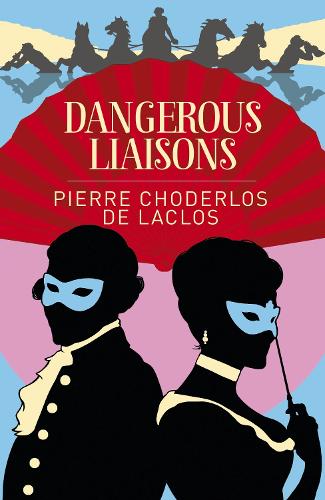 Бумажная книга «Dangerous Liaisons», автор Пьер Шодерлос де Лаклос - фото №1