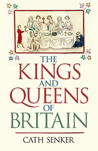 Паперова книга «The Kings and Queens of Britain», автор Кет Сенкер - фото №1