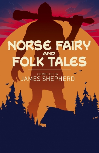 Бумажная книга «Norse Fairy & Folk Tales», авторов Чарльз Джон Тиббитс, Джордж Веббе Дасент - фото №1