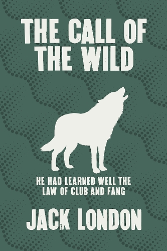 Бумажная книга «The Call of the Wild», автор Джек Лондон - фото №1