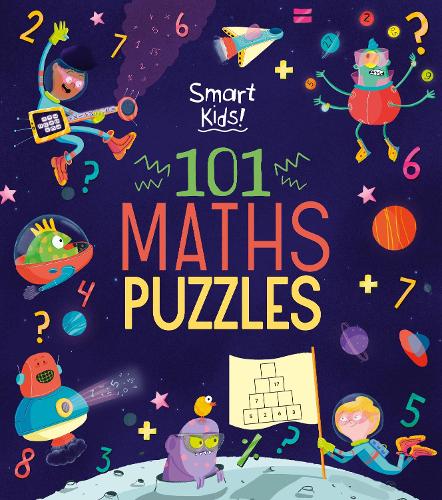 [object Object] «Smart Kids! 101 Maths Puzzles» - фото №1