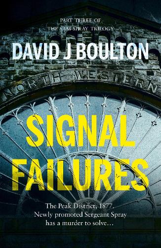 Бумажная книга «Signal Failures», автор Дэвид Дж. Боултон - фото №1