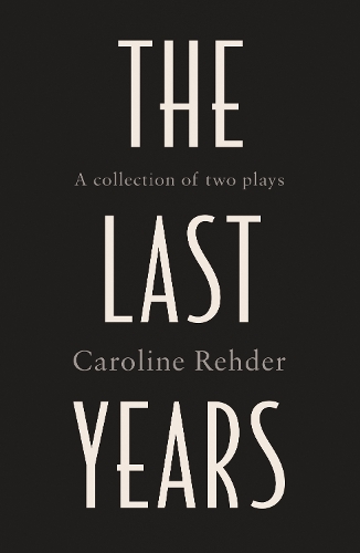 Паперова книга «The Last Years», автор Керолайн Редер - фото №1