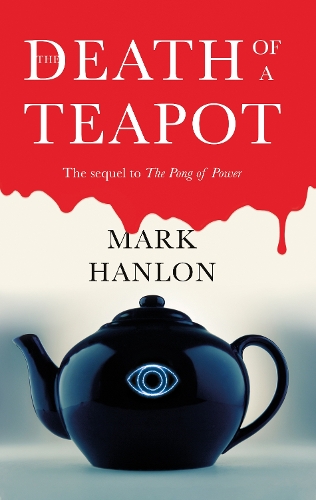 Бумажная книга «The Death of a Teapot», автор Марк Хэнлон - фото №1
