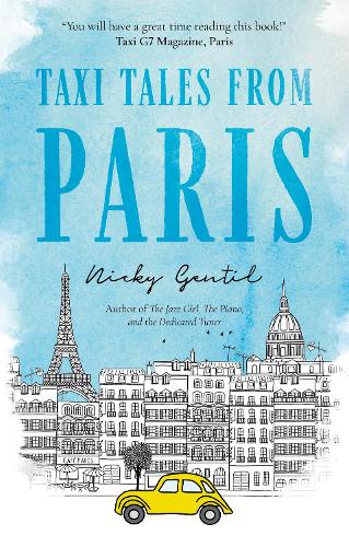 Бумажная книга «Taxi Tales from Paris», автор Ники Джентил - фото №1
