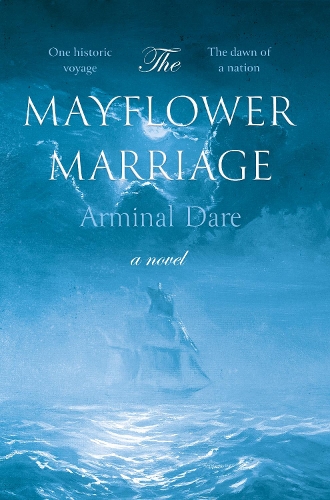 Бумажная книга «The Mayflower Marriage», автор Арминаль Даре - фото №1