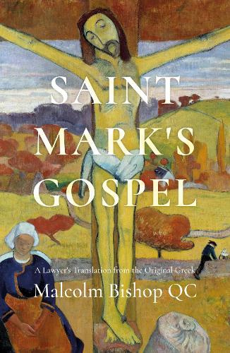 Бумажная книга «Saint Mark's Gospel», автор Малкольм Бишоп - фото №1