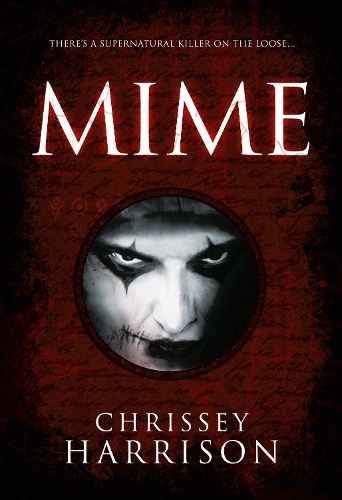 Бумажная книга «Mime: A Supernatural Thriller», автор Крисси Харрисон - фото №1