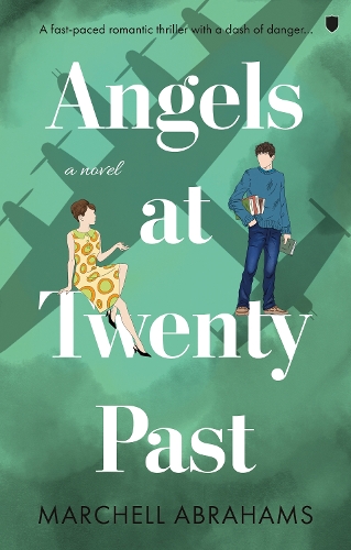 Бумажная книга «Angels at Twenty Past», автор Марчелл Абрахамс - фото №1