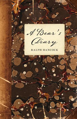Бумажная книга «A Bear’s Diary», автор Ральф Хэнкок - фото №1