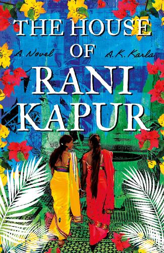 Бумажная книга «The House of Rani Kapur», автор А. К. Карла - фото №1