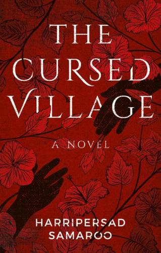 Бумажная книга «The Cursed Village», автор Харриперсад Самару - фото №1