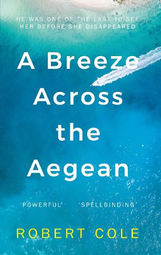Паперова книга «A Breeze Across The Aegean», автор Роберт Коул - фото №1