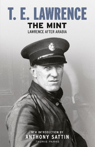 Бумажная книга «The Mint: Lawrence after Arabia», автор Томас Эдвард Лоуренс - фото №1