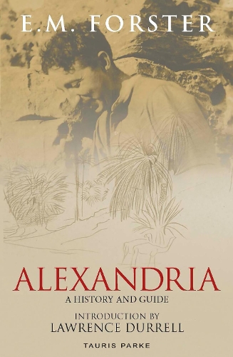 Бумажная книга «Alexandria: A History and Guide», автор Эдвард Морган Форстер - фото №1