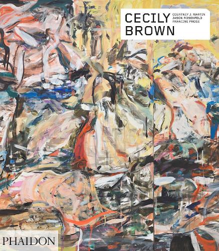Бумажная книга «Cecily Brown», авторов Кортни Дж. Мартин, Франсин Проуз, Джейсон Розенфельд - фото №1