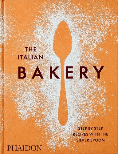Паперова книга «The Italian Bakery: Step-by-Step Recipes with the Silver Spoon», автор The Silver Spoon Kitchen - фото №1