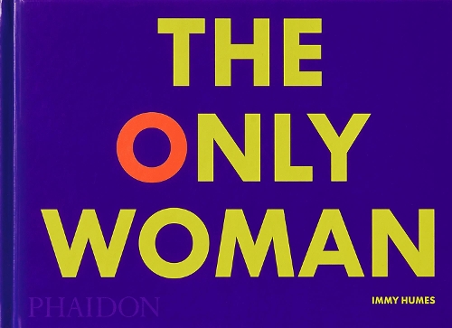 Бумажная книга «The Only Woman», автор Имми Хьюмс - фото №1