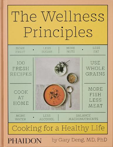 Паперова книга «The Wellness Principles: Cooking for a Healthy Life» - фото №1