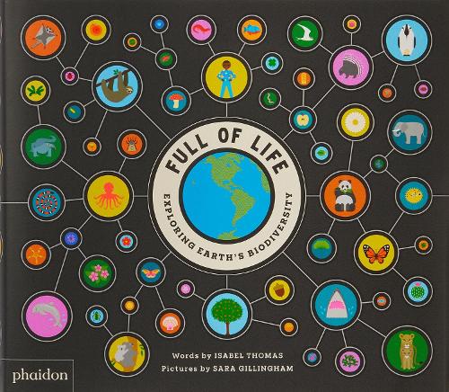 Бумажная книга «Full of Life: Exploring Earth's Biodiversity», автор Изабель Томас - фото №1