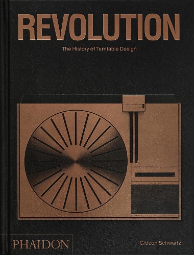 Бумажная книга «Revolution: The History of Turntable Design», автор Гидеон Шварц - фото №1