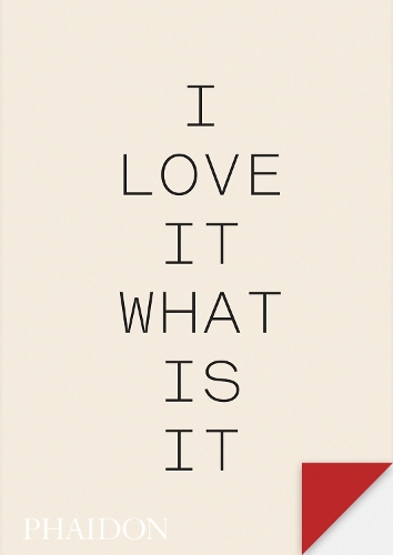 Бумажная книга «I love it. What is it?: The power of instinct in design and branding», автор Тернер Дакворт - фото №1