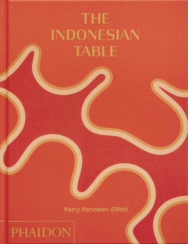 Паперова книга «The Indonesian Table», автор Петті Пандін-Елліотт - фото №1