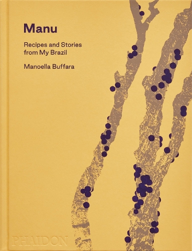 Бумажная книга «Manu: Recipes and Stories from My Brazil» - фото №1