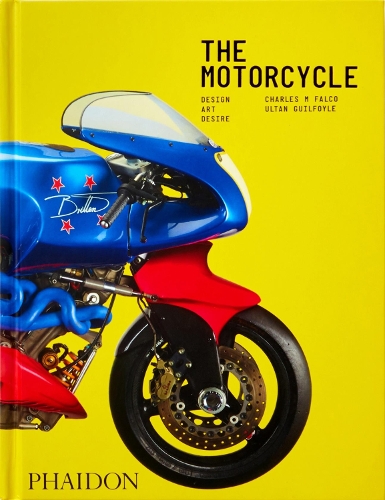 Бумажная книга «The Motorcycle: Design, Art, Desire» - фото №1