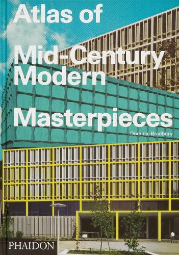 Бумажная книга «Atlas of Mid-Century Modern Masterpieces», автор Доминик Брэдбери - фото №1