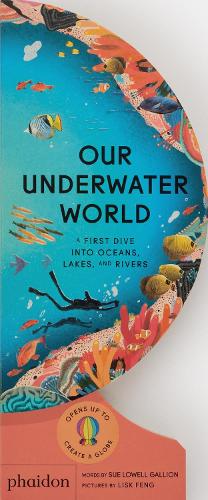 Паперова книга «Our Underwater World: A First Dive into Oceans, Lakes, and Rivers» - фото №1
