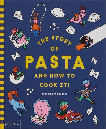 Бумажная книга «The Story of Pasta and How to Cook It!» - фото №1