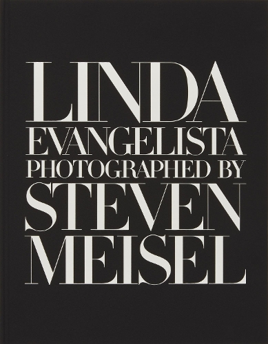 Бумажная книга «Linda Evangelista Photographed by Steven Meisel» - фото №1