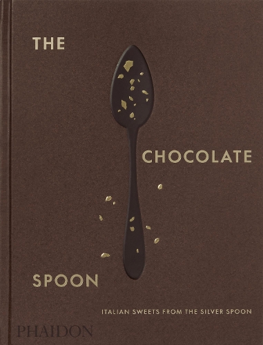 Паперова книга «The Chocolate Spoon: Italian Sweets from the Silver Spoon», автор The Silver Spoon Kitchen - фото №1