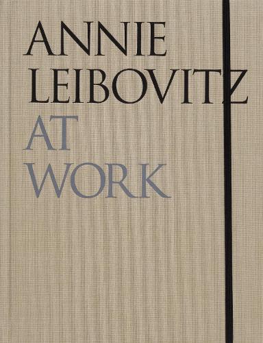 Паперова книга «Annie Leibovitz At Work», автор Енні Лейбовіц - фото №1