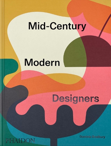Паперова книга «Mid-Century Modern Designers», автор Домінік Бредбері - фото №1