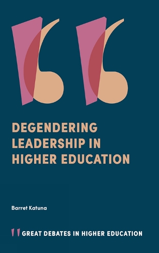 Паперова книга «Degendering Leadership in Higher Education», автор Барре Катуна - фото №1