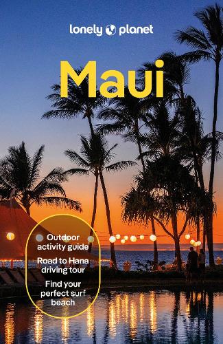 Бумажная книга «Lonely Planet Maui», авторов Эми Бальфур, Малия Йошиока, Райан Вер Беркмоес, Саванна Роуз Дагупион - фото №1