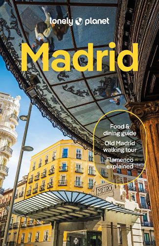 Паперова книга «Lonely Planet Madrid», авторів Фелісіті Г'юз, Наталія Діас, Весна Маріч - фото №1