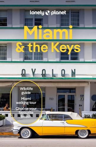 Бумажная книга «Lonely Planet Miami & the Keys», авторов Джесси Скотт, Майкл Вардиан, Терри Уорд - фото №1