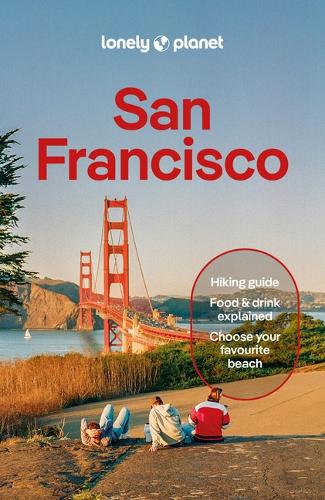 Бумажная книга «Lonely Planet San Francisco», авторов Элисон Бинг, Дилан Лаланн-Перкинс, Марго Сито - фото №1