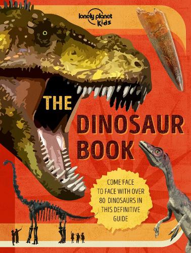 Паперова книга «Lonely Planet Kids The Dinosaur Book», автор Анна Руні - фото №1