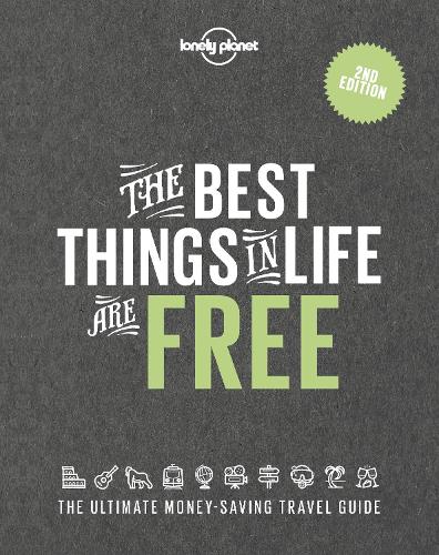 Бумажная книга «Lonely Planet The Best Things in Life are Free», автор Lonely Planet - фото №1