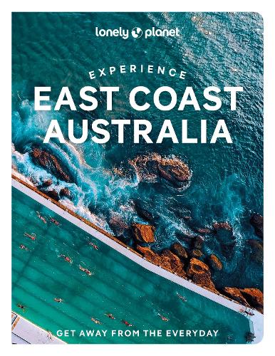 Бумажная книга «Lonely Planet Experience East Coast Australia», авторов Каоимхе Ханрахан-Лоуренс, Кристиан Бонетто, Джессика Уинн Локхарт, Филипп Танг, Сара Рид, Трент Холден - фото №1