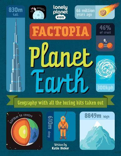 Паперова книга «Lonely Planet Kids Factopia – Planet Earth», автор Кеті Дікер - фото №1