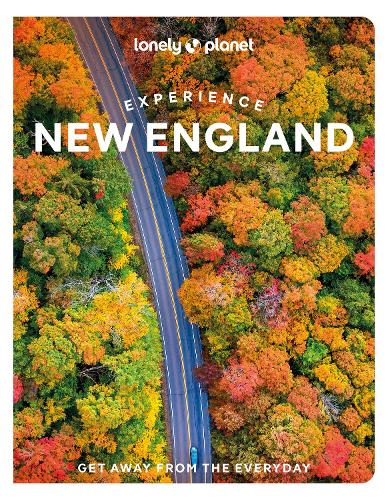 Бумажная книга «Lonely Planet Experience New England», авторов Александра Печчи, Анастасия Миллс Хили, Лиза Халворсен, Мара Ворхис, Пегги Ньюленд, Роберт Керли - фото №1
